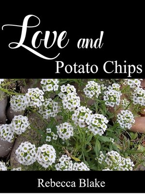 cover image of Love and Potato Chips